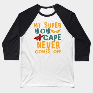 Super Mom Baseball T-Shirt